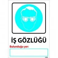 İş Gözlüğü Levhası 25x35 cm