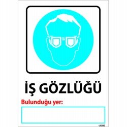 İş Gözlüğü Levhası 25x35 cm