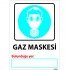 Gaz Maskesi Levhası 25x35 cm