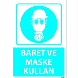 Baret Ve Maske Kullan Levhası 25x35 cm