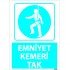 Emniyet Kemeri Tak Levhası 25x35 cm