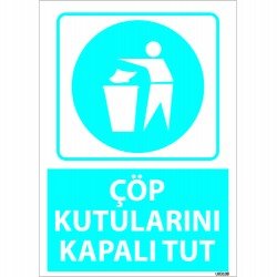 Çöp Kutularını Kapalı Tut Levhası 25x35 cm