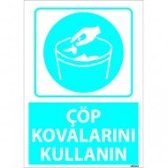 Çöp Kovalarını Kullanın Levhası 25x35 cm