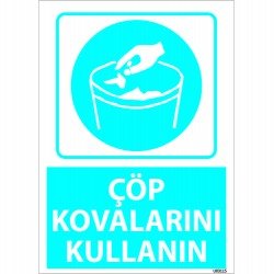 Çöp Kovalarını Kullanın Levhası 25x35 cm