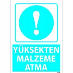 Yüksekten Malzeme Atma Levhası 25x35 cm