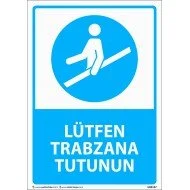 Lütfen Trabzana Tutunun Levhası 25x35 cm
