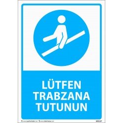 Lütfen Trabzana Tutunun Levhası 25x35 cm