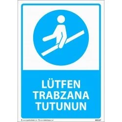 Lütfen Trabzana Tutunun Levhası 25x35 cm