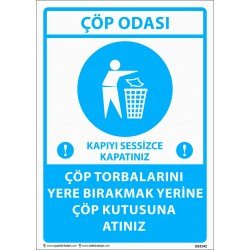 Çöp Torbalarını Yere Bırakmak Yerine Çöp Kutusuna Atınız Levhası 25x35 cm