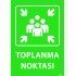 Toplanma Odası Levhası 25x35 cm
