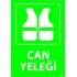 Can Yeleği Levhası 25x35 cm
