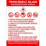 Tehlikeli Alan HazarDous Area Levhası 25x35 cm