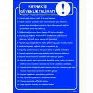 Kaynak İş Güvenlik Talimatı Levhası 25x35 cm