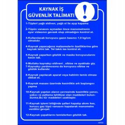 Kaynak İş Güvenlik Talimatı Levhası 25x35 cm