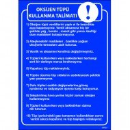 Oksijen Tüpü Kullanma Talimatı Levhası 25x35 cm