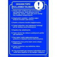Oksijen Tüpü Kullanma Talimatı Levhası 25x35 cm