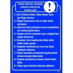 Freze (Metal İşleme) Dikkat Edilecek Kurallar Levhası 25x35 cm
