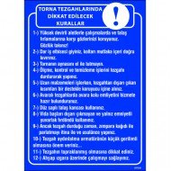 Torna Tezgahlarında Dikkat Edilecek Kurallar Levhası 25x35 cm