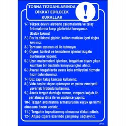 Torna Tezgahlarında Dikkat Edilecek Kurallar Levhası 25x35 cm