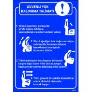 Güvenli Yük Talimatı Levhası 25x35 cm