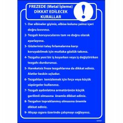Frezede (Metal İşleme) Dikkat Edilecek Kurallar  Levhası 25x35 cm