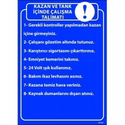 Kazan Ve Tank İçinde Çalışma Talimatı Levhası 25x35 cm