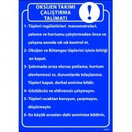 Oksijen Takımı Çalıştırma Talimatı Levhası 25x35 cm