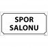 Spor Salonu Levhası 12x24 cm