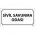 Sivil Savunma Odası Levhası 12x24 cm