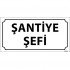 Şantiye Şefi Levhası 12x24 cm