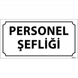 Personel Şefliği Levhası 12x24 cm