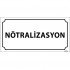 Nötralizasyon Levhası 12x24 cm