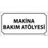 Makine Bakım Atölyesi Levhası 12x24 cm