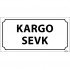 Kargo Sevk Levhası 12x24 cm
