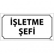İşletme Şefi Levhası 12x24 cm