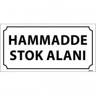 Hammadde Stok Alanı Levhası 12x24 cm