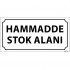 Hammadde Stok Alanı Levhası 12x24 cm