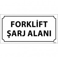Forklift Şarj Alanı Levhası 12x24 cm