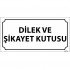 Dilek Ve Şikayet Kutusu Levhası 12x24 cm