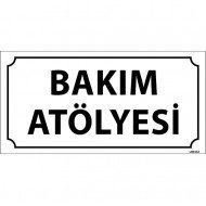 Bakım Atölyesi Levhası 12x24 cm
