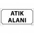 Atık Alanı Levhası 12x24 cm