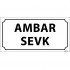 Ambar Sevk Levhası 12x24 cm