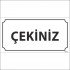 Çekiniz Levhası 12x24 cm