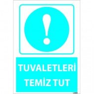 Tuvaletleri Temiz Tut Levhası 25x35 cm