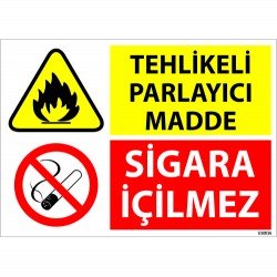 Tehlikeli Patlayıcı Madde Sigara İçilmez Levhası 25x35 cm