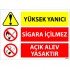 Yüksek Yanıcı Sigara İçilmez Açık Alev Yasaktır  Levhası 25x35 cm
