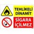 Tehlikeli Dinamit Sigara İçilmez Levhası 25x35 cm