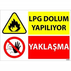 LPG Dolum Yapılıyor Yaklaşma Levhası 25x35 cm