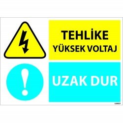Tehlike Yüksek Voltaj Uzak Dur Levhası 25x35 cm