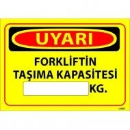 Forkliftin Taşıma Kapasitesi Kg Levhası 25x35 cm